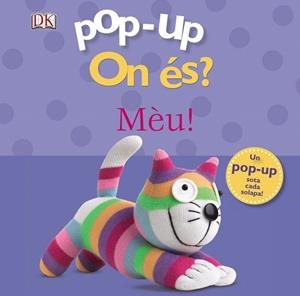POP-UP ON ÉS? MÈU! | 9788499064338 | SIRETT, DAWN | Llibres Parcir | Llibreria Parcir | Llibreria online de Manresa | Comprar llibres en català i castellà online