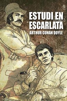 ESTUDI EN ESCARLATA | 9788415711247 | CONAN DOYLE, ARTHUR | Llibres Parcir | Llibreria Parcir | Llibreria online de Manresa | Comprar llibres en català i castellà online