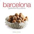 BARCELONA GASTRONOMIA COCINA ESPAÑOL | 9788484784975 | Llibres Parcir | Llibreria Parcir | Llibreria online de Manresa | Comprar llibres en català i castellà online