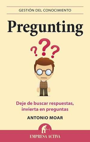 PREGUNTING | 9788496627550 | MOAR, ANTONIO | Llibres Parcir | Llibreria Parcir | Llibreria online de Manresa | Comprar llibres en català i castellà online