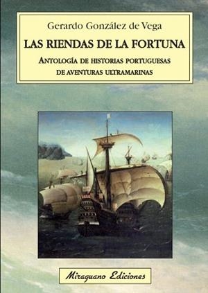 LAS RIENDAS DE LA FORTUNA | 9788478134007 | GONZÁLEZ DE VEGA, GERARDO | Llibres Parcir | Llibreria Parcir | Llibreria online de Manresa | Comprar llibres en català i castellà online