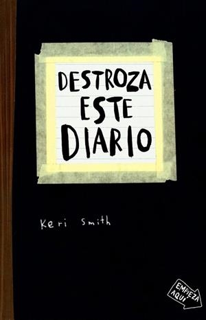 DESTROZA ESTE DIARIO | 9788449327858 | KERI SMITH | Llibres Parcir | Llibreria Parcir | Llibreria online de Manresa | Comprar llibres en català i castellà online