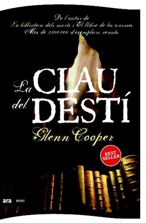 La clau del destí | 9788493967932 | Cooper, Glenn | Llibres Parcir | Llibreria Parcir | Llibreria online de Manresa | Comprar llibres en català i castellà online