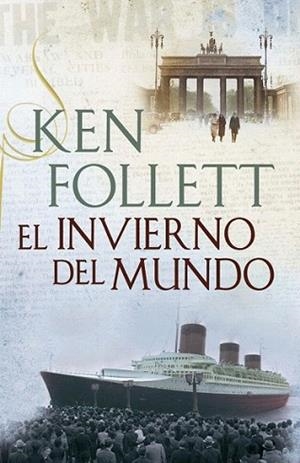 El invierno del mundo | 9788401353192 | FOLLETT,KEN | Llibres Parcir | Librería Parcir | Librería online de Manresa | Comprar libros en catalán y castellano online