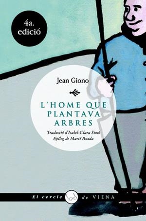 L'HOME QUE PLANTAVA ARBRES | 9788483304723 | JEAN  GIONO | Llibres Parcir | Librería Parcir | Librería online de Manresa | Comprar libros en catalán y castellano online