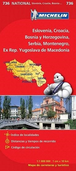 Mapa 736  National Eslovenia - Croacia - Bosnia - Herzegovina | 9782067171978 | Varios autores | Llibres Parcir | Llibreria Parcir | Llibreria online de Manresa | Comprar llibres en català i castellà online