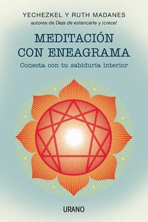 MEDITACIÓN CON ENEAGRAMA | 9788479532345 | MADANES, YECHEZKEL/MADANES, RUTH | Llibres Parcir | Llibreria Parcir | Llibreria online de Manresa | Comprar llibres en català i castellà online