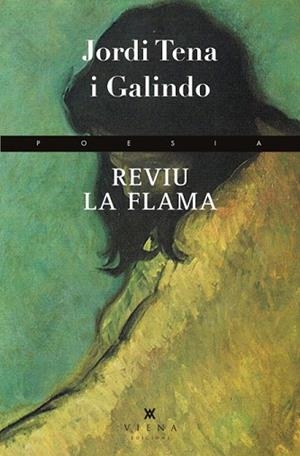 REVIU LA FLAMA | 9788483307366 | TENA GALINDO, JORDI | Llibres Parcir | Librería Parcir | Librería online de Manresa | Comprar libros en catalán y castellano online