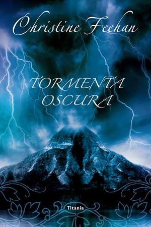 TORMENTA OSCURA | 9788492916450 | FEEHAN, CHRISTINE | Llibres Parcir | Librería Parcir | Librería online de Manresa | Comprar libros en catalán y castellano online
