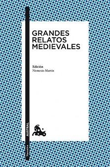 GRANDES RELATOS MEDIEVALES | 9788467028430 | AA. VV. | Llibres Parcir | Llibreria Parcir | Llibreria online de Manresa | Comprar llibres en català i castellà online