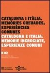 CATALUNYA I ITÀLIA. MEMÒRIES CREUADES, EXPERIÈNCIES COMUNES | 9788439389972 | Llibres Parcir | Llibreria Parcir | Llibreria online de Manresa | Comprar llibres en català i castellà online