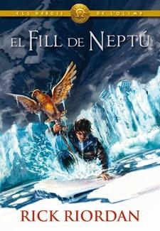 EL FILL DE NEPTÚ | 9788424646356 | RIORDAN, RICK | Llibres Parcir | Llibreria Parcir | Llibreria online de Manresa | Comprar llibres en català i castellà online