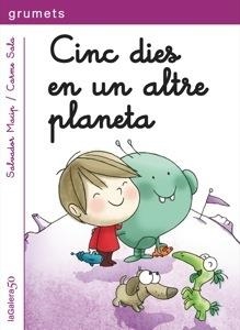 CINC DIES EN UN ALTRE PLANETA (LLETRA LLIGADA) 6 ANYS | 9788424646387 | MACIP, SALVADOR | Llibres Parcir | Llibreria Parcir | Llibreria online de Manresa | Comprar llibres en català i castellà online
