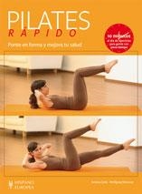 Pilates rápido | 9788425519710 | Zylla, Amiena/Miessner, Wolfgang | Llibres Parcir | Librería Parcir | Librería online de Manresa | Comprar libros en catalán y castellano online