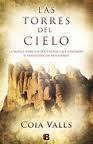 LAS TORRES DEL CIELO | 9788466652773 | VALLS LORAS, COIA | Llibres Parcir | Llibreria Parcir | Llibreria online de Manresa | Comprar llibres en català i castellà online