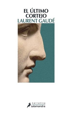 ÚLTIMO CORTEJO, EL | 9788498385373 | GAUDÉ, LAURENT | Llibres Parcir | Llibreria Parcir | Llibreria online de Manresa | Comprar llibres en català i castellà online