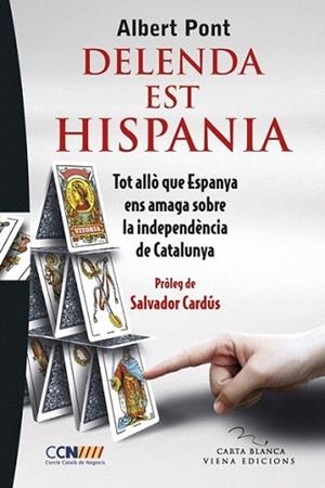 Delenda est Hispania | 9788483307021 | Pont Serrano, Albert | Llibres Parcir | Llibreria Parcir | Llibreria online de Manresa | Comprar llibres en català i castellà online