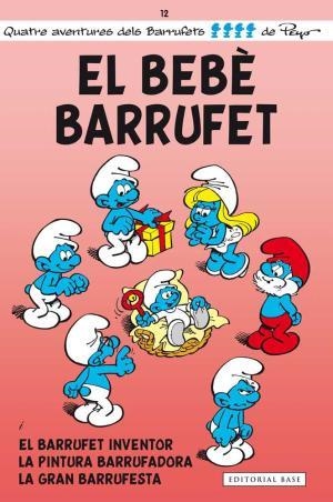 EL BEBÉ BARRUFET | 9788415711506 | CULLIFORD, PIERRE | Llibres Parcir | Llibreria Parcir | Llibreria online de Manresa | Comprar llibres en català i castellà online