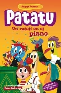 PATATU 3 UN RATOLÍ EN EL PIANO | 9788424645984 | BASSAS, ÀNGELS | Llibres Parcir | Llibreria Parcir | Llibreria online de Manresa | Comprar llibres en català i castellà online