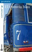 EL TRAMVIA BLAU | 9788424636142 | TRIGO, XULIO RICARDO | Llibres Parcir | Llibreria Parcir | Llibreria online de Manresa | Comprar llibres en català i castellà online