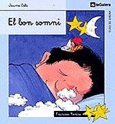 EL BON SOMNI | 9788424620813 | CELA I OLLÉ, JAUME | Llibres Parcir | Librería Parcir | Librería online de Manresa | Comprar libros en catalán y castellano online