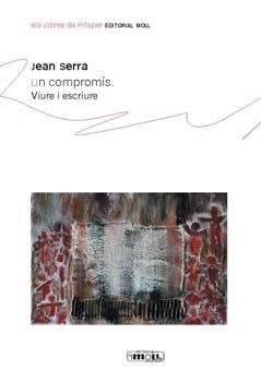 UN COMPROMÍS | 9788427311206 | JEAN SERRA | Llibres Parcir | Llibreria Parcir | Llibreria online de Manresa | Comprar llibres en català i castellà online