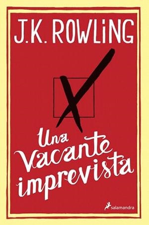 UNA VACANTE IMPREVISTA | 9788498384925 | Rowling, J. K. | Llibres Parcir | Llibreria Parcir | Llibreria online de Manresa | Comprar llibres en català i castellà online
