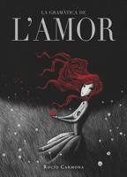 LA GRAMATICA DE L' AMOR | 9788424636821 | ROCIO CARMONA | Llibres Parcir | Llibreria Parcir | Llibreria online de Manresa | Comprar llibres en català i castellà online