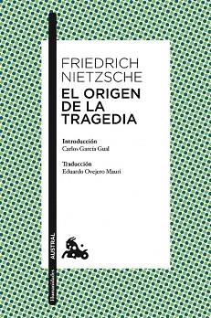 EL ORIGEN DE LA TRAGEDIA | 9788467025408 | F. NIETZSCHE | Llibres Parcir | Librería Parcir | Librería online de Manresa | Comprar libros en catalán y castellano online