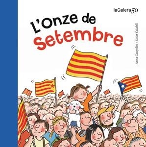 L'ONZE DE SETEMBRE | 9788424647315 | CANYELLES, ANNA | Llibres Parcir | Llibreria Parcir | Llibreria online de Manresa | Comprar llibres en català i castellà online