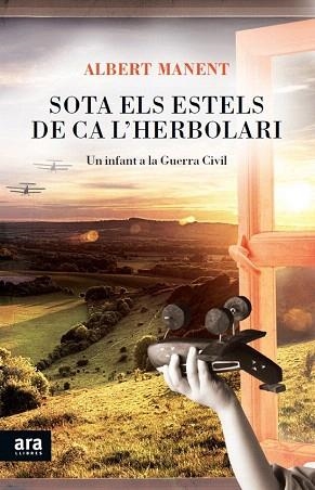 SOTA ELS ESTELS DE CA L'HERBOLARI | 9788415642541 | MANENT SEGIMON, ALBERT | Llibres Parcir | Librería Parcir | Librería online de Manresa | Comprar libros en catalán y castellano online