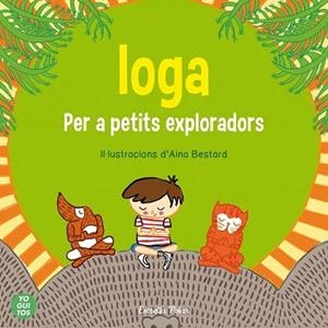 IOGA PER A PETITS EXPLORADORS | 9788415853657 | YOGUITOS, SCP | Llibres Parcir | Librería Parcir | Librería online de Manresa | Comprar libros en catalán y castellano online