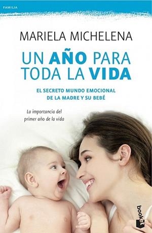 UN AÑO PARA TODA LA VIDA | 9788499983189 | MARIELA MICHELENA | Llibres Parcir | Llibreria Parcir | Llibreria online de Manresa | Comprar llibres en català i castellà online