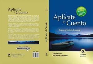 APLICATE EL CUENTO relatos de ecologia emocional tela | 9788497353052 | JAUME SOLER M MERCE CONANGLA | Llibres Parcir | Llibreria Parcir | Llibreria online de Manresa | Comprar llibres en català i castellà online