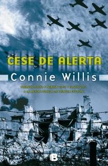 CESE DE ALERTA | 9788466652957 | WILLIS, CONNIE | Llibres Parcir | Llibreria Parcir | Llibreria online de Manresa | Comprar llibres en català i castellà online