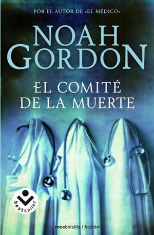 EL COMITE DE LA MUERTE rocabolsillo | 9788496940314 | NOAH GORDON | Llibres Parcir | Llibreria Parcir | Llibreria online de Manresa | Comprar llibres en català i castellà online