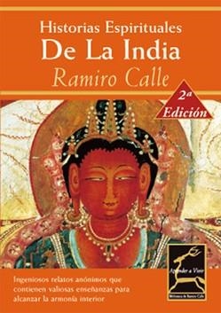 HISTORIAS ESPIRITUALES DE LA INDIA | 9788489960480 | CALLE | Llibres Parcir | Librería Parcir | Librería online de Manresa | Comprar libros en catalán y castellano online
