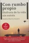 CON RUMBO PROPIO DISFRUTA DE LA VIDA SIN ESTRES | 9788415115007 | ANDRES MARTIN ASUERO | Llibres Parcir | Librería Parcir | Librería online de Manresa | Comprar libros en catalán y castellano online