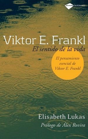 VIKTOR E FRANKI EL SENTIDO DE LA VIDA | 9788496981249 | LUKAS ELISABETH | Llibres Parcir | Llibreria Parcir | Llibreria online de Manresa | Comprar llibres en català i castellà online