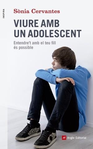 VIURE AMB UN ADOLESCENT | 9788415695417 | CERVANTES PASCUAL, SÒNIA | Llibres Parcir | Llibreria Parcir | Llibreria online de Manresa | Comprar llibres en català i castellà online