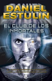EL CLUB DE LOS INMORTALES | 9788466653084 | ESTULIN, DANIEL | Llibres Parcir | Llibreria Parcir | Llibreria online de Manresa | Comprar llibres en català i castellà online