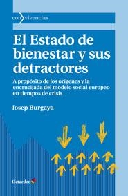 EL ESTADO DE BIENESTAR Y SUS DETRACTORES | 9788499214016 | BURGAYA RIERA, JOSEP | Llibres Parcir | Llibreria Parcir | Llibreria online de Manresa | Comprar llibres en català i castellà online