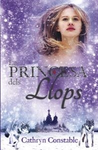 LA PRINCESA DELS LLOPS | 9788424646257 | CONSTABLE, CATHRYN | Llibres Parcir | Llibreria Parcir | Llibreria online de Manresa | Comprar llibres en català i castellà online