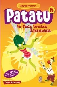 PATATU 5 LA FADA BRUIXA LLUMETA | 9788424646158 | BASSAS, ÀNGELS | Llibres Parcir | Llibreria Parcir | Llibreria online de Manresa | Comprar llibres en català i castellà online