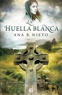 LA HUELLA BLANCA | 9788466653039 | NIETO, ANA B. | Llibres Parcir | Llibreria Parcir | Llibreria online de Manresa | Comprar llibres en català i castellà online