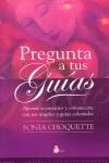 PREGUNTA A TUS GUIAS | 9788478085460 | SONIA CHOQUETTE | Llibres Parcir | Llibreria Parcir | Llibreria online de Manresa | Comprar llibres en català i castellà online