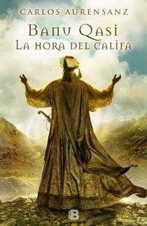 LA HORA DEL CALIFA | 9788466653022 | AURENSANZ SANCHEZ, CARLOS | Llibres Parcir | Llibreria Parcir | Llibreria online de Manresa | Comprar llibres en català i castellà online