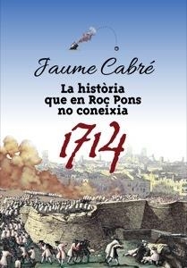 LA HISTÒRIA QUE EN ROC PONS NO CONEIXIA | 9788424649470 | CABRÉ, JAUME | Llibres Parcir | Llibreria Parcir | Llibreria online de Manresa | Comprar llibres en català i castellà online