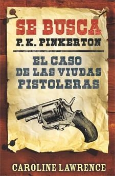 EL CASO DE LAS VIUDAS PISTOLERAS | 9788424646301 | LAWRENCE, CAROLINE | Llibres Parcir | Llibreria Parcir | Llibreria online de Manresa | Comprar llibres en català i castellà online