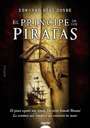 EL PRÍNCIPE DE LOS PIRATAS | 9788498779592 | DÍAZ CONDE, EDMUNDO | Llibres Parcir | Librería Parcir | Librería online de Manresa | Comprar libros en catalán y castellano online